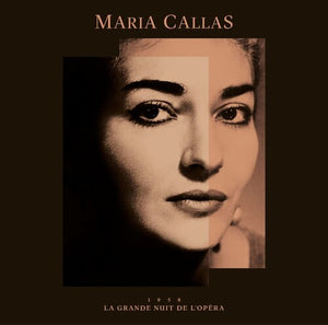 MARIA CALLAS | LA GRANDE NUIT DE L'OPERA