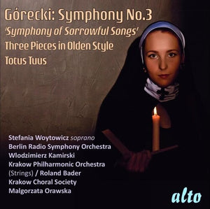 STEFANIA WOYTOWICZ^WLODZIMIERZ KAMIRSKI | GORECKI: SYMPHONY NO.3 'SORROWFUL SONGS' THREE