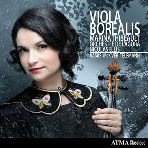 MARINA THIBEAULT | VIOLA BOREALIS