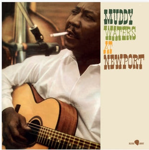 MUDDY WATERS | AT NEW PORT