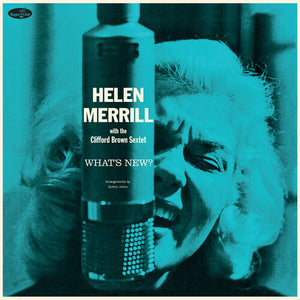 HELEN MERRILL | WHAT'S NEW WITH THE CLIFFORD BROWN SEXTET