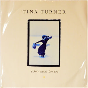 TINA TURNER | I DONT WANT TO LOSE YOU 12 - UK - SMALL TEAR ON SLEEVE