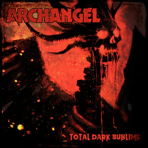 ARCHANGEL | TOTAL DARK SUBLIME