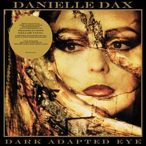 DANIELLE DAX | DARK ASAPTED EYE (YELLOW EDIITON) (VINYL)
