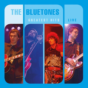 THE BLUETONES | GREATEST HITS LIVE
