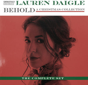 LAUREN DAIGLE | BEHOLD: THE COMPLETE SET