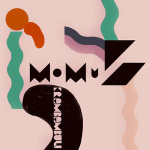 MOMUS | KRAMBAMBULI