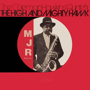 COLEMAN HAWKINS | HIGH AND MIGHTY HAWK