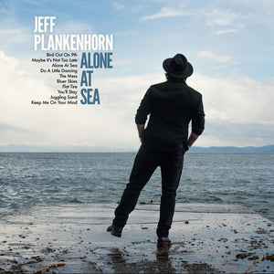 JEFF PLANKENHORN | ALONE AT SEA