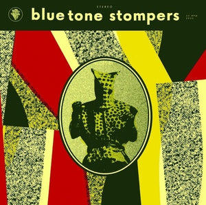 BLUE TONE STOMPERS | BLUE TONE STOMPERS