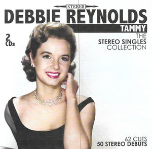 DEBBIE REYNOLDS | TAMMY-STEREO SINGLES COLLECTION-62 CUTS-50 STEREO