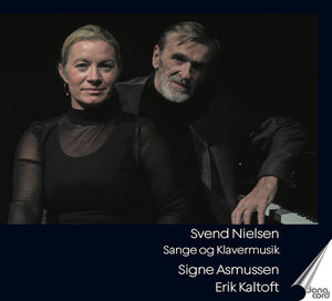 SIGNE ASMUSSEN^ERIK KALTOFT | SONGS & PIANO MUSIC