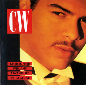 CHRISTOPHER WILLIAMS | ADVENTURES IN PARADISE