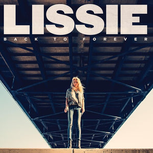 LISSIE | BACK TO FOREVER
