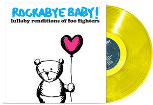 ROCKABYE BABY!^ANDREW BISSELL^STEVEN CHARLES BOONE | LULLABY RENDITIONS OF FOO FIGHTERS