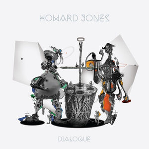 HOWARD JONES | DIALOGUE