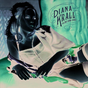 DIANA KRALL | GLAD RAG DOLL
