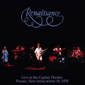 RENAISSANCE | LIVE AT THE CAPITOL THEATER - JUNE 18 1978