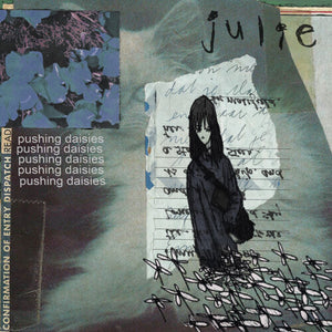 JULIE | PUSHING DAISIES (VINYL)