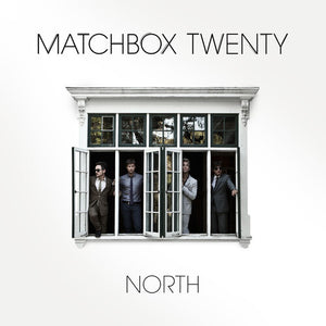 MATCHBOX TWENTY | NORTH