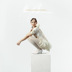 MALIN PETTERSEN | TROUBLE FINDING WORDS