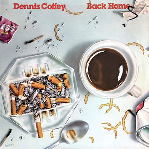 DENNIS COFFEY | BACK HOME - US - DELETION CUT