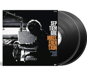 MIKEL ERENTXUN | SEPTIEMBRE