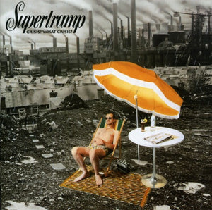SUPERTRAMP | CRISIS WHAT CRISIS (REMASTERED)
