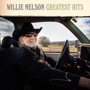 WILLIE NELSON | GREATEST HITS