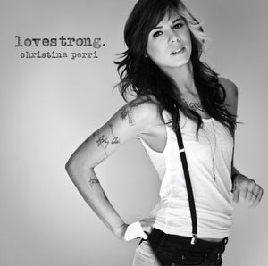 CHRISTINA PERRI | LOVESTRONG (CLEAR EDITION) (VINYL)