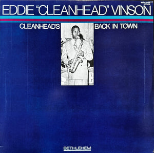 EDDIE CLEANHEAD VINSON | CLEANHEADS BACK IN TOWN - 1978 REISSUE - PROMO