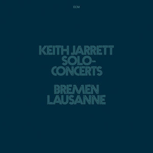 KEITH JARRETT | CONCERT BREMEN / LAUSANNE (LUMINESSENCE-SERIE)