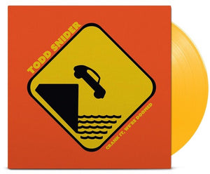 TODD SNIDER | CRANK IT WE'RE DOOMED