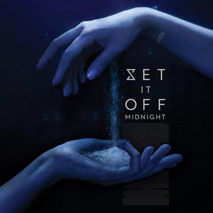 SET IT OFF | MIDNIGHT
