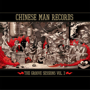 CHINESE MAN | GROOVE SESSION VOL. 3