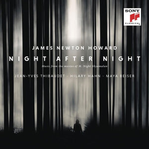 JAMES NEWTON HOWARD | NIGHT AFTER NIGHT