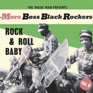 VARIOUS ARTISTS | MORE BOSS BLACK ROCKERS 8: ROCK & ROLL BABY / VAR