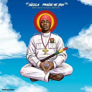 SIZZLA | PRAISE YE JAH