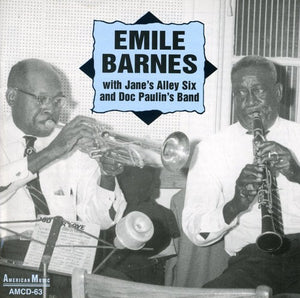 EMILE BARNES | EMILE BARNES WITH JANE'S ALLEY SIX & DOC