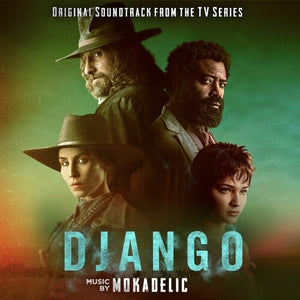 MOKADELIC | DJANGO