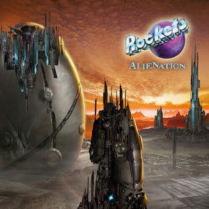 THE ROCKETS | ALIENATION