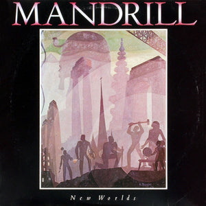 MANDRILL | NEW WORLDS