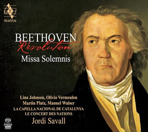 JORDI SAVALL | BEETHOVEN: MISSA SOLEMNIS