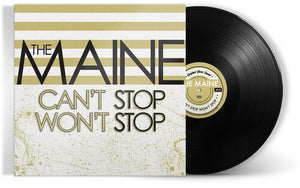 THE MAINE | CAN'T STOP WON'T STOP (15TH ANNIVERSARY EDITION)