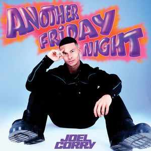 JOEL CORRY | ANOTHER FRIDAY NIGHT