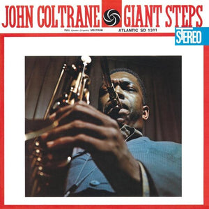 JOHN COLTRANE | GIANT STEPS
