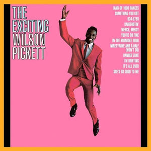 WILSON PICKETT | EXCITING WILSON PICKETT