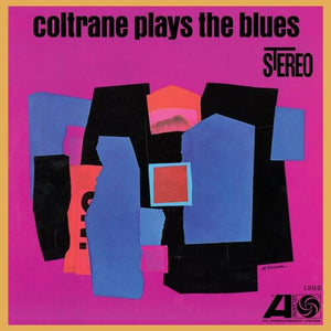 JOHN COLTRANE | COLTRANE PLAYS THE BLUES