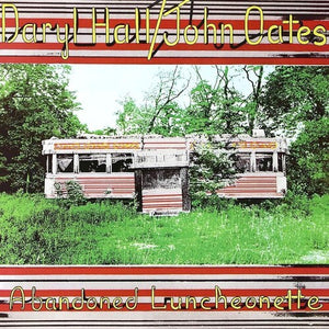 DARYL HALL & OATES, JOHN | ABANDONED LUNCHEONETTE
