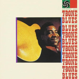 T-BONE WALKER | T-BONE BLUES